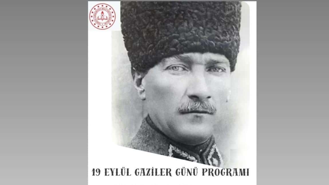 19 EYLÜL GAZİLER GÜNÜ